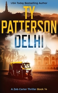  Ty Patterson - Delhi - Zeb Carter Series, #14.