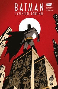 Ty Templeton et Paul Dini - Batman : L'Aventure continue ! Tome 1 : .