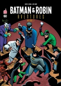 Ty Templeton et Paul Dini - Batman & Robin aventures Tome 2 : .