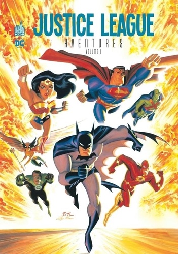 Justice League Aventures Tome 1