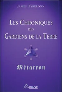 Les chroniques des gardiens de la Terre