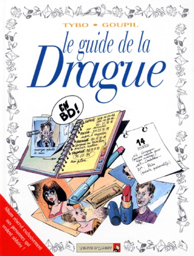  Tybo et  Goupil - Le guide de la drague en BD.