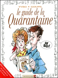  Tybo et  Goupil - Le guide de la Quarantaine.