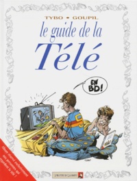  Tybo et  Goupil - Le guide de la télé.