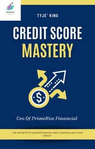 Credit Score Mastery