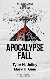 Tyler H. Jolley - Apocalypse Fall - Seasons of an Apocalypse, #2.