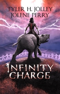  Tyler H. Jolley et  Jolene Perry - Infinity Charge.