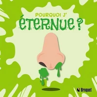 Pourquoi j'éternue ?