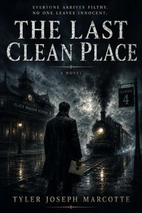 The Last Clean Place