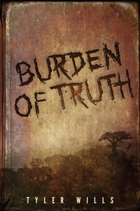  Tyler Wills - Burden of Truth.