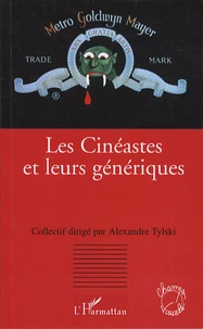 Les cinéastes et leurs génériques