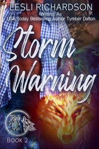 Ebook for Pro téléchargement gratuit Storm Warning - Triple Trouble, #2 en francais par Tymber Dalton, Lesli Richardson DJVU RTF