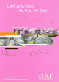 L'art solutréen de Roc-de-Sers (Charente)