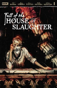 Fall of the House of Slaughter #1