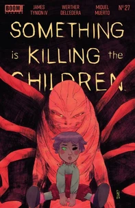 Something is Killing the Children #27