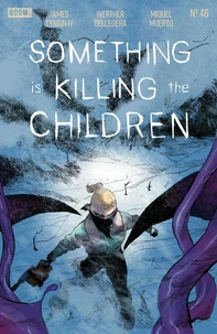Something is Killing the Children #46