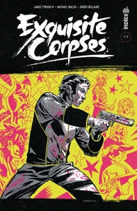 Exquisite Corpses Tome 7