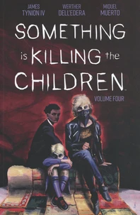 Something is killing the children Tome 4