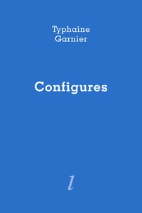 Typhaine Garnier - Configures.