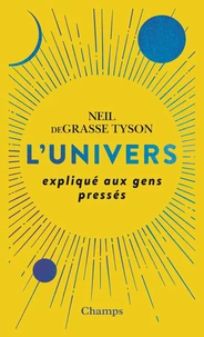 L'univers expliqué aux gens pressés