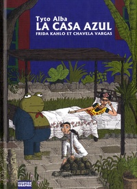 Tyto Alba - La casa azul - Frida Kahlo et Chavela Vargas.