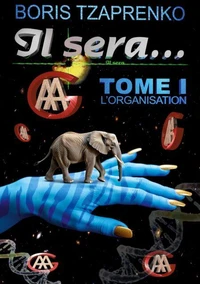 L'organisation