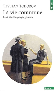 La Vie Commune. Essai D'Anthropologie Generale