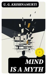 Mind is a Myth