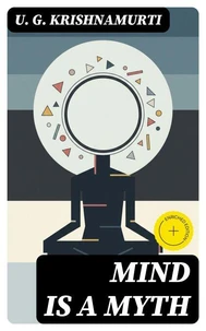 Mind is a Myth