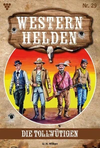 Die Tollwütigen