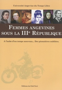  UATL - Femmes angevines sous la IIIe République.