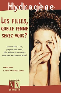 Les Filles, Quelle Femme Serez-Vous ?