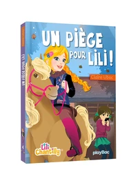Un piège pour Lili