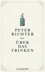 Über das Trinken
