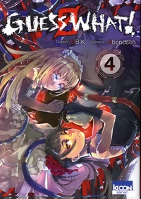 Guess what! Tome 4