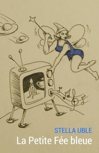 La Petite Fée bleue