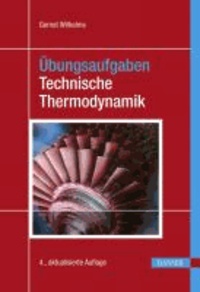 Übungsaufgaben Technische Thermodynamik.