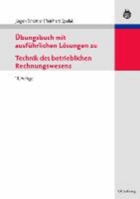 Übungsbuch mit ausführlichen Lösungen zu Technik des betrieblichen Rechnungswesens.