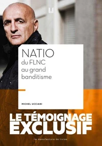 Natio du FLNC au grand banditisme