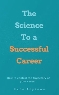 The Science To a Successful Career