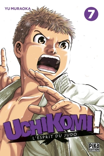 Uchikomi - L'esprit du judo T07