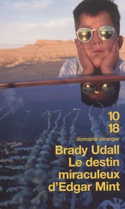 Le destin miraculeux d'Edgar Mint