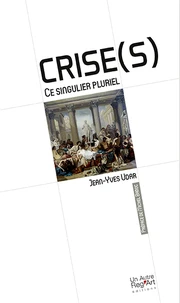 Crise(s)
