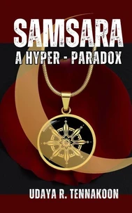 Samsara: A Hyper Paradox