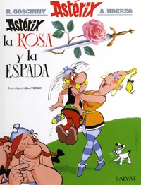 Astérix, la rosa y la espada