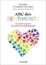 Udo Baer et Gabriele Frick-Baer - ABC des sentiments.