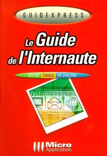 Udo Bretschneider - Le Guide De L'Internaute.