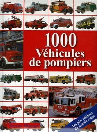 Udo Paulitz - 1000 Véhicules de pompiers.