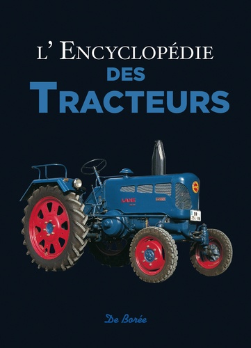 Udo Paulitz - L'encyclopédie des tracteurs.