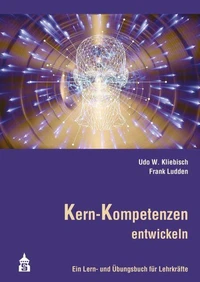 Kern-Kompetenzen entwickeln